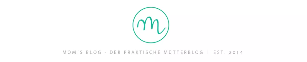 Moms Blog, der praktische Familienblog!